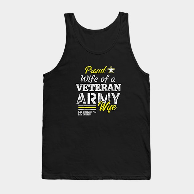 wife of a veteran army supporter husband Tank Top by DarkStile